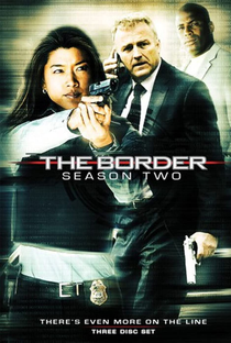 The Border (2ª Temporada) - Poster / Capa / Cartaz - Oficial 1