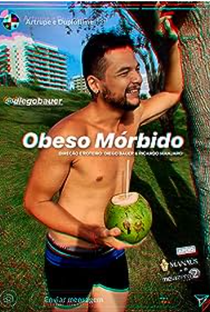 Obeso Mórbido - Poster / Capa / Cartaz - Oficial 1