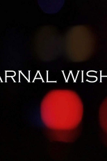Carnal Wishes (Carnal Wishes)