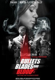 Bullets Blades and Blood (Bullets Blades and Blood)