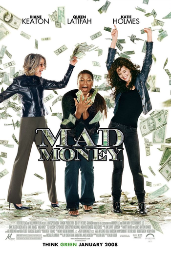  de Filme Loucas por Amor, Viciadas em Dinheiro (2008)