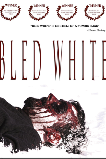 Poster de Filme Bled White (2009)