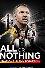 All or Nothing - The German National Team in Qatar (All or Nothing - The German National Team in Qatar)