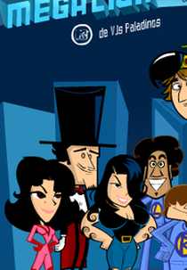 Megaliga MTV de VJs Paladinos (2ª temporada)  (Megaliga MTV de VJs Paladinos (2ª temporada) )