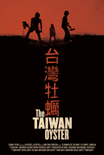 The Taiwan Oyster - Poster / Capa / Cartaz - Oficial 1