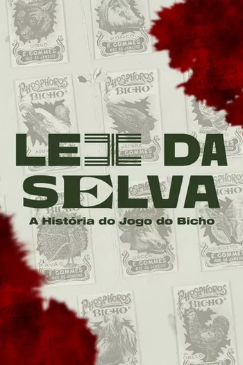 Poster de Série Lei da Selva: A história do jogo do bicho (2022)