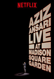 Aziz Ansari Live at Madison Square Garden (Aziz Ansari Live at Madison Square Garden)