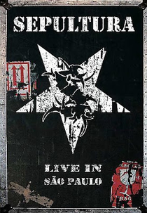 Sepultura - Live In São Paulo (Sepultura - Live In São Paulo)