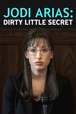 Jodi Arias - Pequenos Segredos Sujos (Jodi Arias: Dirty Little Secret)