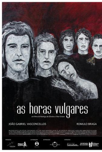 As Horas Vulgares - Poster / Capa / Cartaz - Oficial 1