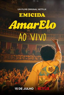 Emicida: AmarElo - Ao Vivo - Poster / Capa / Cartaz - Oficial 1