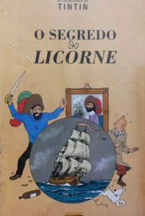 As Aventuras de Tintin - O Segredo do Licorne - Poster / Capa / Cartaz - Oficial 2