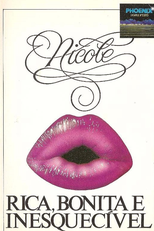 Rica, Bonita e Inesquecivel (Nicole)