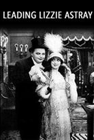 Poster 1 de Curta Leading Lizzie Astray (1914)