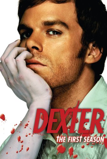 Dexter (1ª Temporada) - Poster / Capa / Cartaz - Oficial 1