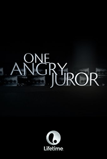 One Angry Juror  - Poster / Capa / Cartaz - Oficial 1