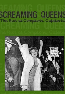 Screaming Queens: The Riot at Compton's Cafeteria (Screaming Queens: The Riot at Compton's Cafeteria)