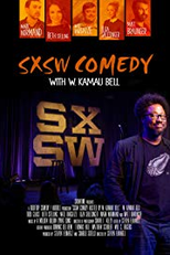 SXSW Comedy with W. Kamau Bell (SXSW Comedy with W. Kamau Bell)