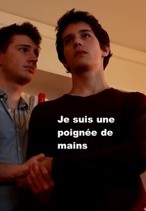 Um aperto de mão (Je suis une poignée de mains)