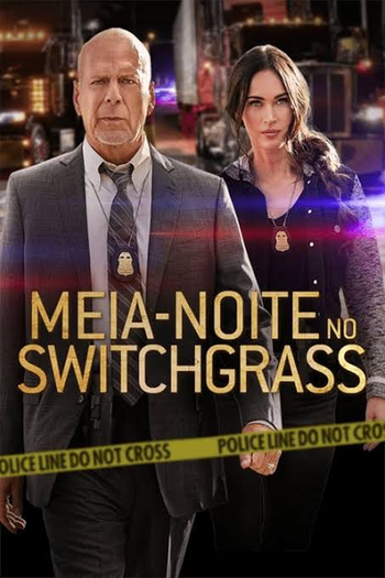  de Filme Meia-Noite no Switchgrass (2021)