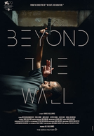 Beyond The Wall (Shab, Dakheli, Divar)