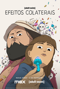 Efeitos Colaterais (1ª Temporada) - Poster / Capa / Cartaz - Oficial 1