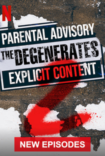 The Degenerates (2ª Temporada) - Poster / Capa / Cartaz - Oficial 1