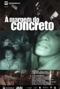 À Margem do Concreto - Poster / Capa / Cartaz - Oficial 1