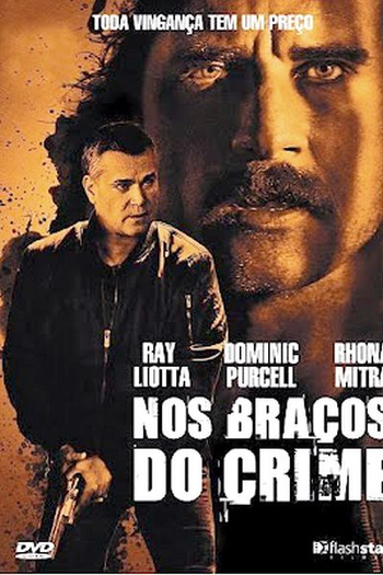  de Filme Nos Braços do Crime (2012)