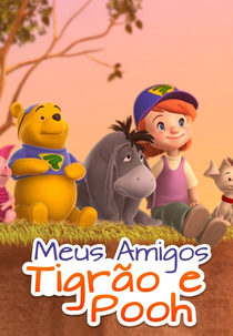 Meus Amigos Tigrão e Pooh (My Friends Tigger & Pooh)
