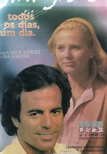Julio Iglesias - Todos Os Dias, Um Dia (Me olvidé de vivir)