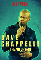 The Age of Spin: Dave Chappelle Live at the Hollywood Palladium