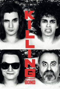 Killing Bono - Poster / Capa / Cartaz - Oficial 6
