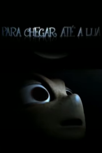 Poster de Curta Para Chegar Até a Lua (2006)