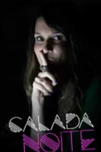  de Série Programa Calada Noite (2014)