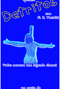Detritos - Poster / Capa / Cartaz - Oficial 1