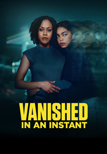 Vanished in an Instant (Vanished in an Instant)