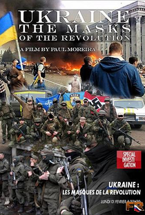 "Ukraine - The Masks of the revolution" - Poster / Capa / Cartaz - Oficial 1
