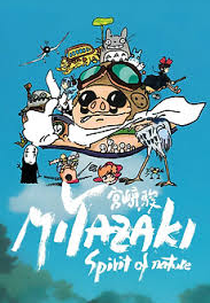 Miyazaki: Espírito da Natureza (Miyazaki: L'Esprit de la Nature)