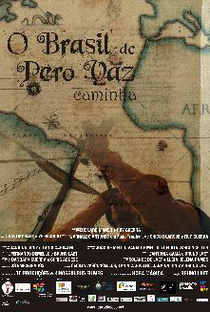 O Brasil de Pero Vaz Caminha - Poster / Capa / Cartaz - Oficial 1
