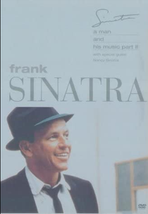 Frank Sinatra: A Man and His Music Part II (Frank Sinatra: A Man and His Music Part II)