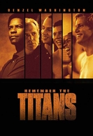 Duelo de Titãs (Remember the Titans)