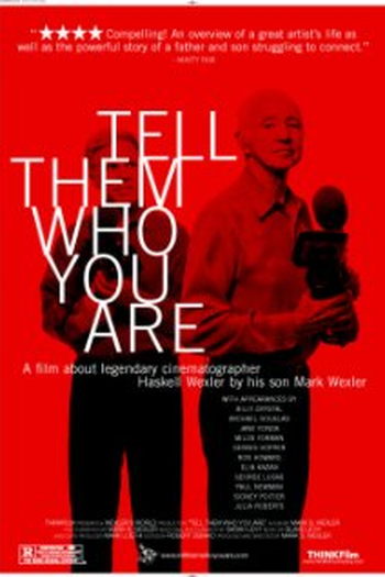 Poster de Filme Tell Them Who You Are (2004)