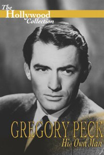 Gregory Peck: His Own Man - Poster / Capa / Cartaz - Oficial 1