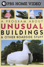 A Program About Unusual Buildings & Other Roadside Stuff (A Program About Unusual Buildings & Other Roadside Stuff)