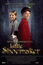 The Brave Adventures of a Little Shoemaker (Segrt Hlapic)