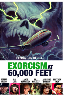 Exorcism at 60,000 Feet - Poster / Capa / Cartaz - Oficial 2