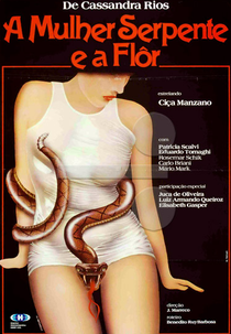 A Mulher Serpente e a Flor (A Mulher Serpente e a Flor)