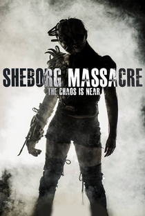 Sheborg Massacre - Poster / Capa / Cartaz - Oficial 1