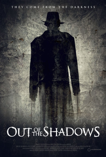 Out of the Shadows - Poster / Capa / Cartaz - Oficial 3